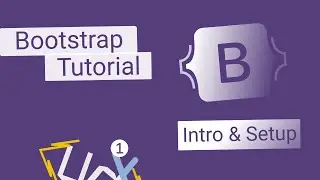 Bootstrap 5 Course: #1 - Introduction & Setup