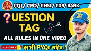 | Question Tag all rules one shot revision | Question tag previous year question ssc cgl chsl cpo |