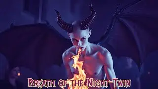 Breath of the Night-Twin - Nonbinary Daemonic 1nt1macy
