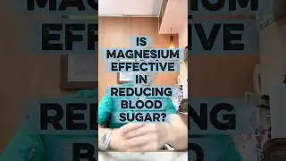 Может ли магний помочь снизить уровень сахара в крови? #docgerrytan #эндокринолог