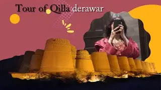 Tour of Qilla Derawar with mani #mani #viral #qilladerawar | @maniwithbro321