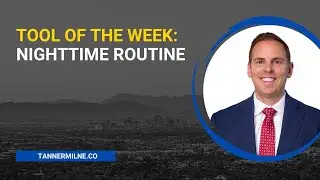 Tool of the Week: Nighttime Routine