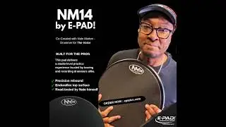 Nate NM14 by E-PAD! on Youtube #drummer #drums #drumming