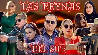 Tr&aacute;iler, Las Reinas del Sur ￼