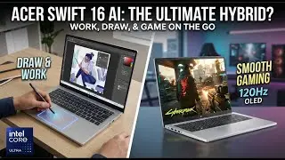 Acer Swift 16 AI: Gaming Without a GPU? (Intel Core Ultra Series 3) #acer #intelcoreultra