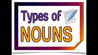 INTRODUCTION TYPES OF NOUN BY RAJAN SIR #noun #class9to12