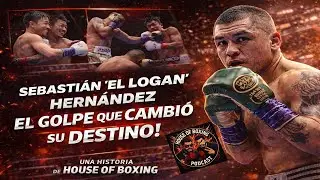 👉 La historia que pocos conocen de Logan Hern&aacute;ndez | House of Boxing