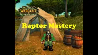 World of Warcraft. Quests - Raptor Mastery (3)