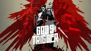 God's Trigger Full Playthrough