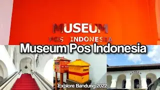 Museum Pos Indonesia Bandung 2022 | Endanesia | Explore Bandung