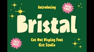Bristal: A Playful Cut-Out Display Font with Retro Charm