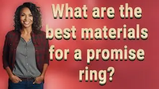 What are the best materials for a promise ring?