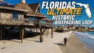 Bikepacking Tour of St Augustine