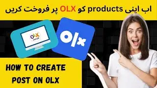 From Zero to Hero: Beginner's Guide to Posting on OLX