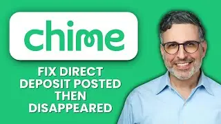 Chime Direct Deposit Posted Then Disappeared &mdash; Fix ⚡ Recover Missing Paychecks And Funds Fast💰