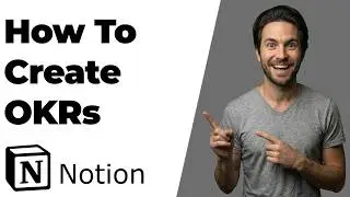 How To Create OKRs (2026 Easy Guide)