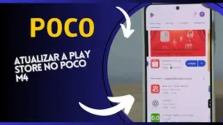 Como atualizar a Play Store no Poco M4 - Passo a Passo