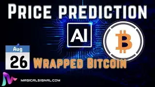 Wrapped Bitcoin (WBTC/USD) price prediction with AI  | Aug 26