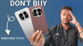 Don't Buy Redmi Note 15 Pro Plus Before Watching This Video #NiteshTech