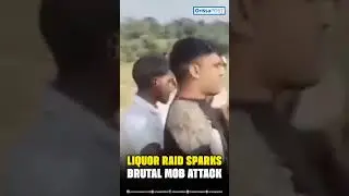 During an anti-liquor raid, a violent mob attacked police officers. #Bihar