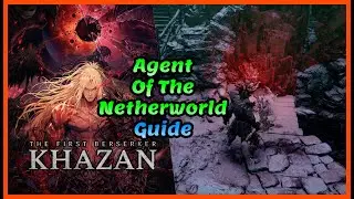 The First Berserker Khazan: Agent of the Netherworld Guide