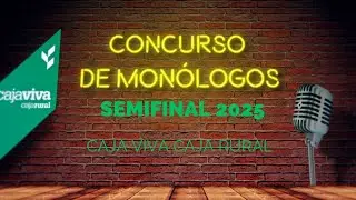 SEMIFINAL VI CONCURSO MON&Oacute;LOGOS FUNDACI&Oacute;N CAJAVIVA CAJA RURAL