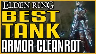 Elden Ring КАК ПОЛУЧИТЬ броню Cleanrot Руководство по расположению ЛУЧШАЯ ТАНКОВАЯ БРОНЯНАЯ ФЕРМА