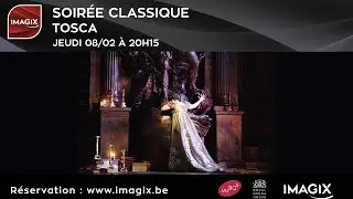 Imagix classique : tosca le 08/02