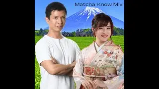 Episode 2: Solar Matcha &ndash; A Sustainable Future for Japanese Tea