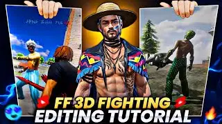 How to make Free Fire 3D Fighting Video | Free Fire 3d Fighting Video Editing Tutorial 🔥 