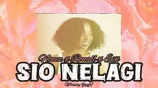 Sio Nelagi (Offcial Audio) - Nonez x Ronall x Evji