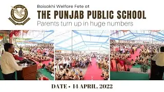 𝗕𝗮𝗶𝘀𝗮𝗸𝗵𝗶 𝗪𝗲𝗹𝗳𝗮𝗿𝗲 𝗙𝗲𝘁𝗲 𝗮𝘁 𝗧𝗵𝗲 𝗣𝘂𝗻𝗷𝗮𝗯 𝗣𝘂𝗯𝗹𝗶𝗰 𝗦𝗰𝗵𝗼𝗼𝗹  𝗣𝗮𝗿𝗲𝗻𝘁𝘀 𝘁𝘂𝗿𝗻 𝘂𝗽 𝗶𝗻 𝗵𝘂𝗴𝗲 𝗻𝘂𝗺𝗯𝗲𝗿𝘀