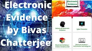 Electronic Evidence  | Digital Evidence | Cyber Forensics | Electronic Evidence in Cyber Crime Trial