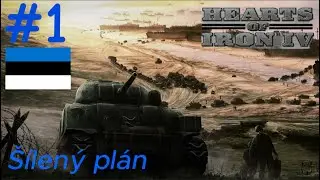 Hearts of Iron 4 - Estonsko #1 Šílený plán
