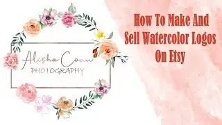 How To Make And Sell Pre made Logos On Etsy