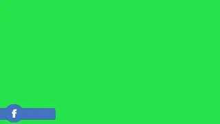 Lower third green screen facebook || Subscribe green screen lower third || No Copyright || totalfree