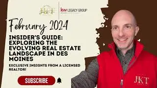 Navigating Des Moines Real Estate: Insider Tips and Trends