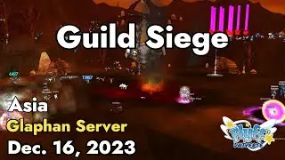 Guild Siege (Glaphan Server) December 16, 2023 | Flyff Universe