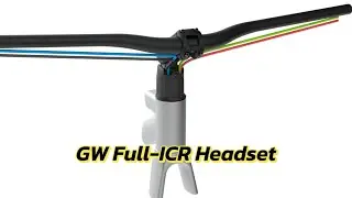 🚴&zwj;♂️GW Full-ICR Headset｜Internal Cable Routing｜IPX5 Waterproof｜Multi-Brand Compatible｜內走線車頭碗組