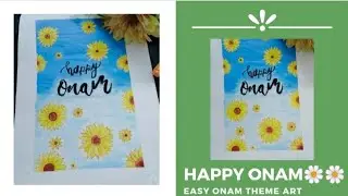 HAPPY ONAM 🌼🌼🌼✨/onam theme art/calligraphy/#pennpaint