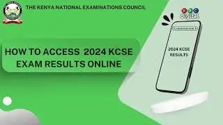 How to access 2024 KCSE Results Online