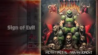 Sign of Evil ~ DOOM Heavy Metal Arrangement ~ Vocal Version ~ id Software 1993