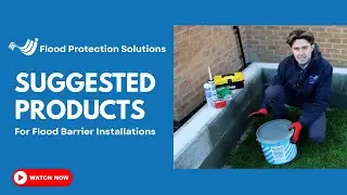 FPS Flood Barriers I Recommended Products for Installing Flood Barriers I Flood Protection Solutions