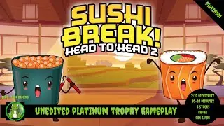 Sushi Break 2 Head to Head - Full Unedited Platinum Trophy Gameplay (PS5)