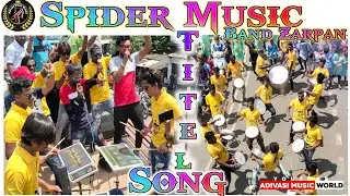 Spider Music Band Zarpan | Titel Song | Spider Music | At . Valvada ||