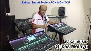 Belajar mixer FOH MON pakai musik OM. Adella