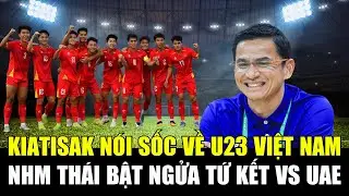 Kiatisak khen U23 Việt Nam 