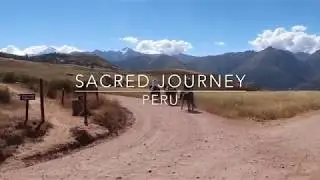 The Travel Capsule Project | Pilgrimage in the ancient land of Incas 2018