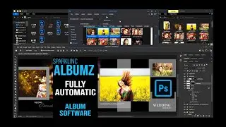 Fully AutoMatic Album Designing Software | Photoshop CC2021 | Sparklinc AlbumZ