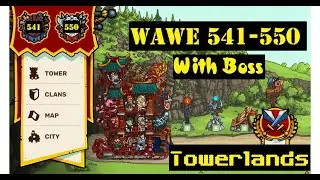 TowerLands WAVE 541 to 550